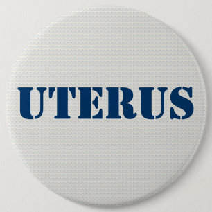 GOP Uterus Obsession- Pro-Democratic 6 Cm Round Badge