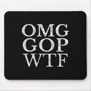 Gop Wtf Anti Trump Republican T Shirt Mouse Pad