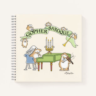 GOPHER BAROQUE by Sandra Boynton Notebook