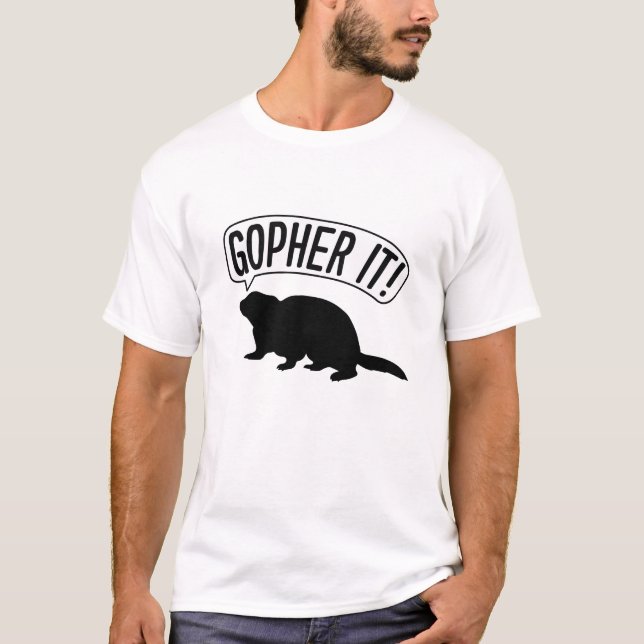 Gopher It T-Shirt (Front)