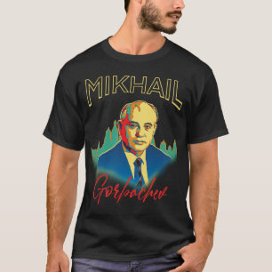 Gorbachev tribute T-Shirt
