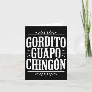 Gordito guapo chingon funny vintage western saying card