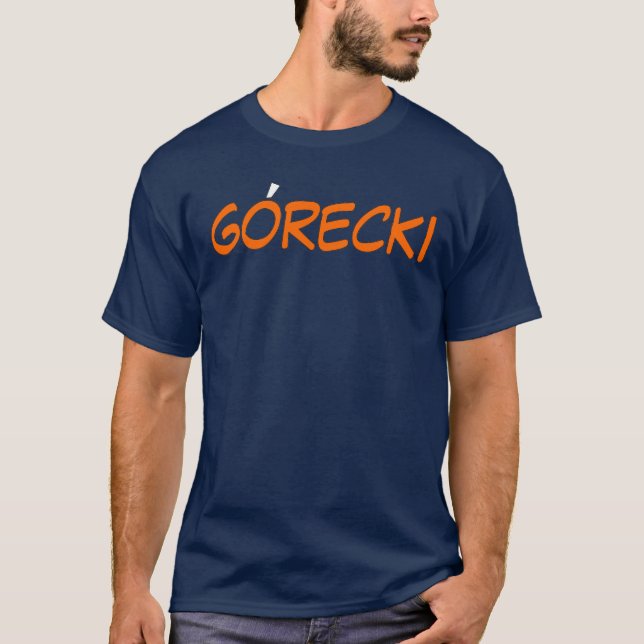 gorecki #3 T-Shirt (Front)