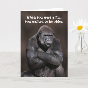 Gorilla Getting Older Birthday Card