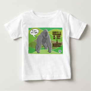 Gorilla is not a monkey baby T-Shirt