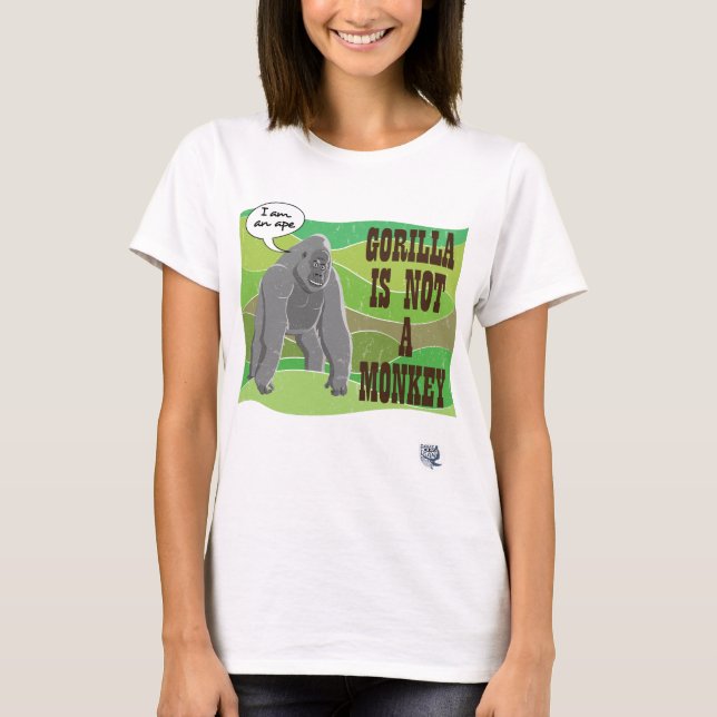 Gorilla is not a monkey T-Shirt (Front)