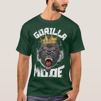 Gorilla Mode  Motivation Beast Workout King Fitnes T-Shirt