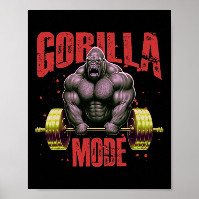 Gorilla Mode Weightlifting Gym Bodybuilding Workou Poster (Front)