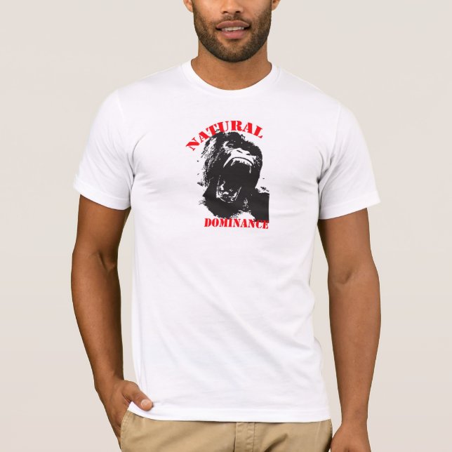Gorilla Natural Dominance T-Shirt (Front)