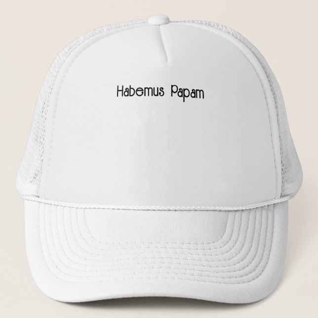 Gorra Habemus Papam Trucker Hat (Front)