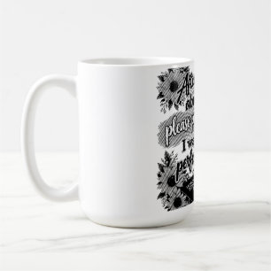 Gossip About Me, Then Pray for Me 🙏 I Want to Be Coffee Mug