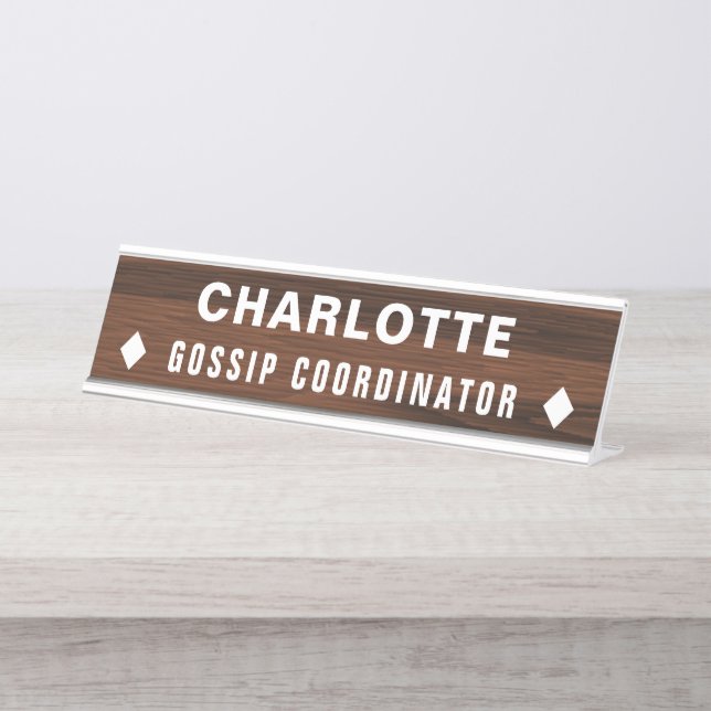 Gossip Coordinator Funny Novelty Personalised Desk Name Plate (Front)