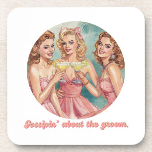 Gossipin’ About the Groom Retro Bridesmaids Coaster