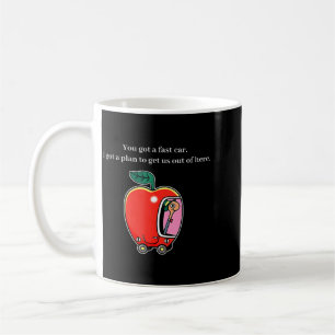 Got A Fast Car Funny Fast Sports Car Pun Humour Coffee Mug