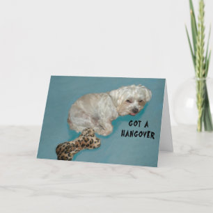 Got a Hangover Card White Dog