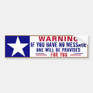 Got a Message? Bumper Sticker