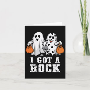 Got A Rock Ghost Halloween Spooky Trick Treat Scar Card