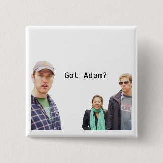 Got Adam? 15 Cm Square Badge