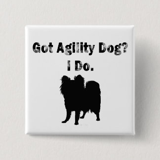 Got agility dog? Button
