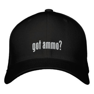 Got ammo? embroidered hat