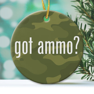 Got ammo? - single-sided ceramic tree decoration