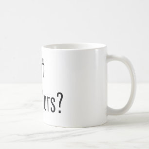 got ancestors? coffee mug