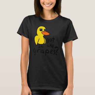 Got Any Grapes Duck Song  kids tee
