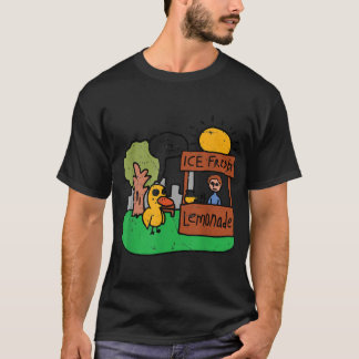 Got any Grapes Duck Song Lemonade Funny duck  T-Shirt