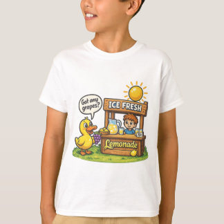 GOT ANY GRAPES ? LEMONADE T-Shirt