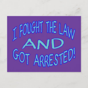 Got Arrested Postcard