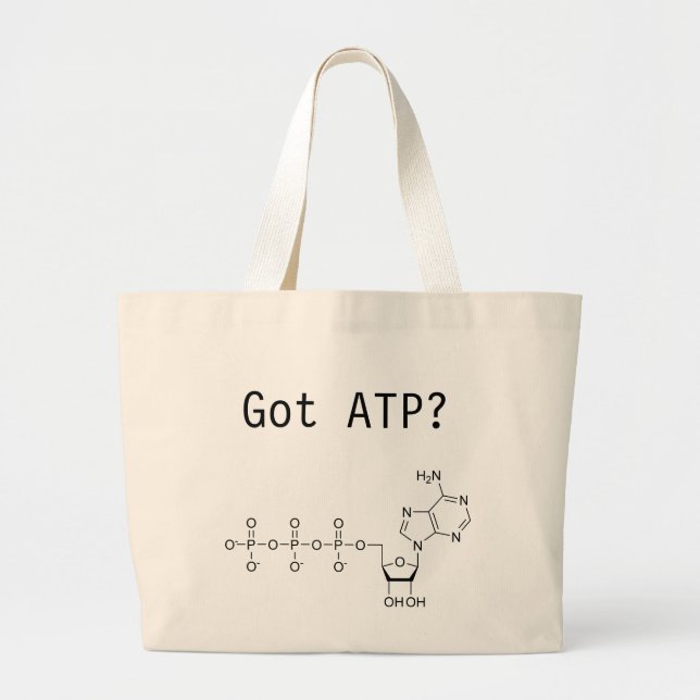 Got ATP? Large Tote Bag (Front)