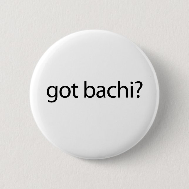 got bachi? 6 cm round badge (Front)