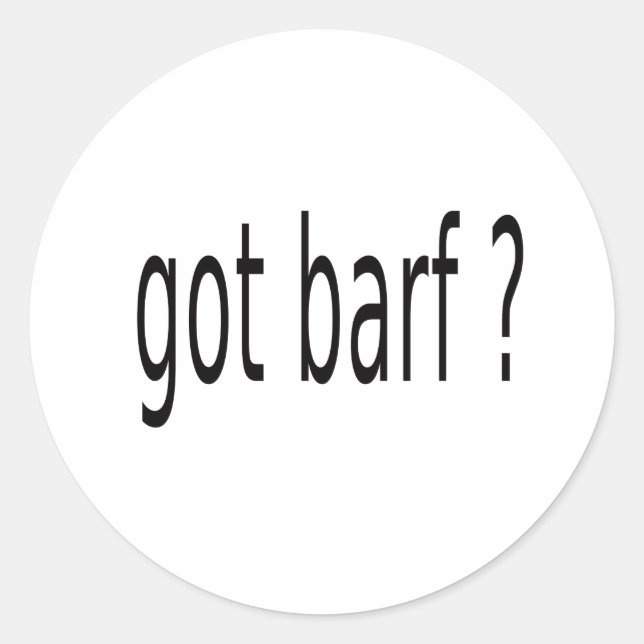 GOT BARF CLASSIC ROUND STICKER (Front)