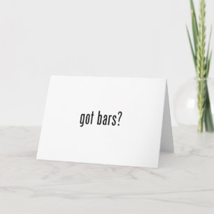 got bars? white greeting card