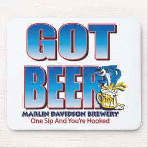 Got Beer Marlin Davidsons Mouse Pad