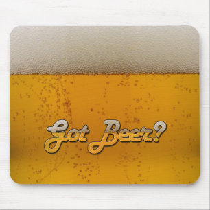 Got Beer? Mouse Pad