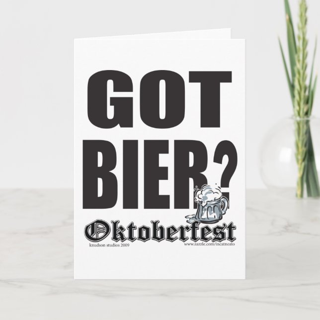 Got Beer Oktoberfest Card (Front)