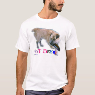 Got Beer? T-Shirt