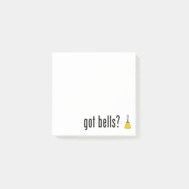got bells? Post-It Notes (Front)