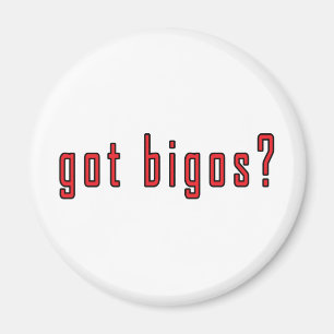 got bigos? magnet
