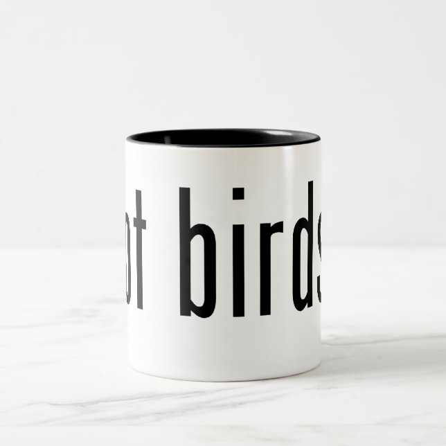 got birds? Two-Tone coffee mug (Center)