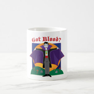 Got Blood? Coffee Mug