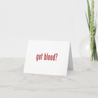 got blood? white note card