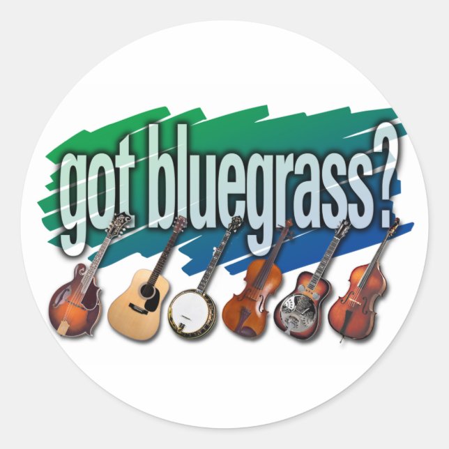 "Got Bluegrass?" Classic Round Sticker (Front)
