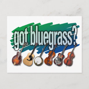 "Got Bluegrass?" Postcard