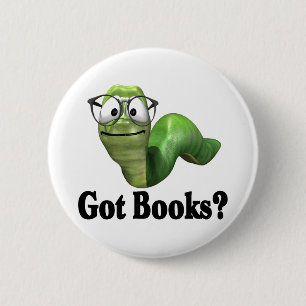 Got Books T-shirts and Gifts. 6 Cm Round Badge