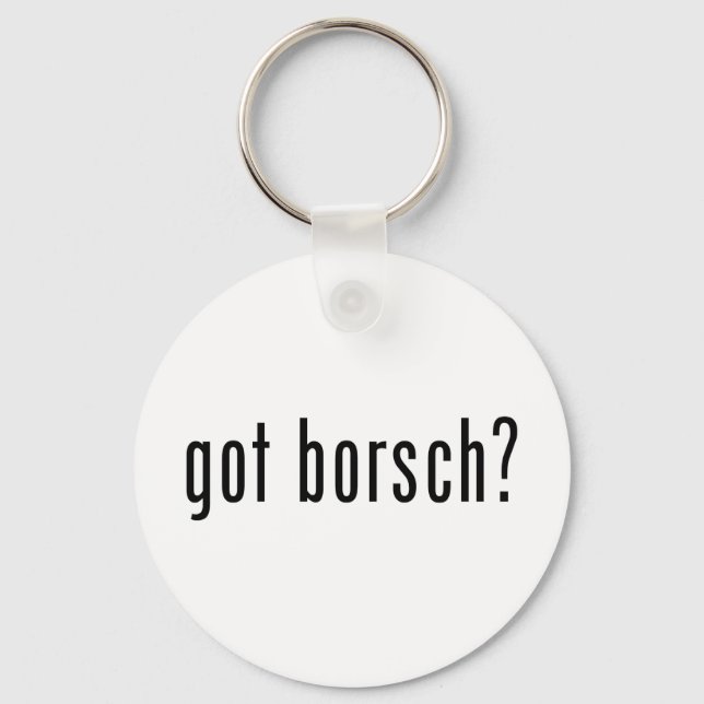 got borsch? key ring (Front)