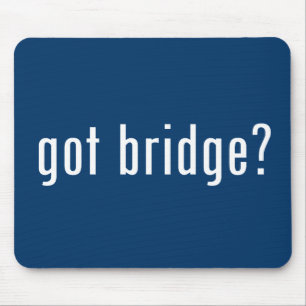 got bridge? mouse pad