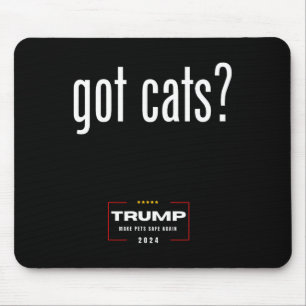 Got Cats Eating The Dogs Cats - Trump Make Pets Sa Mouse Pad