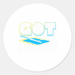 Got Chalk Pool Billiards Player Funny 2 Classic Round Sticker
